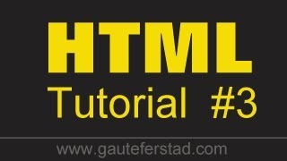 HTML Tutorial 03 Basic Tags #2 and Nesting