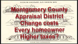 ❗️Montgomery County Appraisal❗️ Tax change WILL 💰️ cost every 🏠️ homeowner 💲 Thousands 💲 Must See 👀