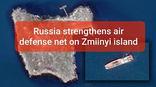 Russia strengthens air defense net on Zmiinyi island| RUSSIA-UKRAINE WAR NEWS