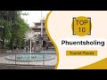 Top 10 Best Tourist Places to Visit in Phuentsholing | Bhutan - English