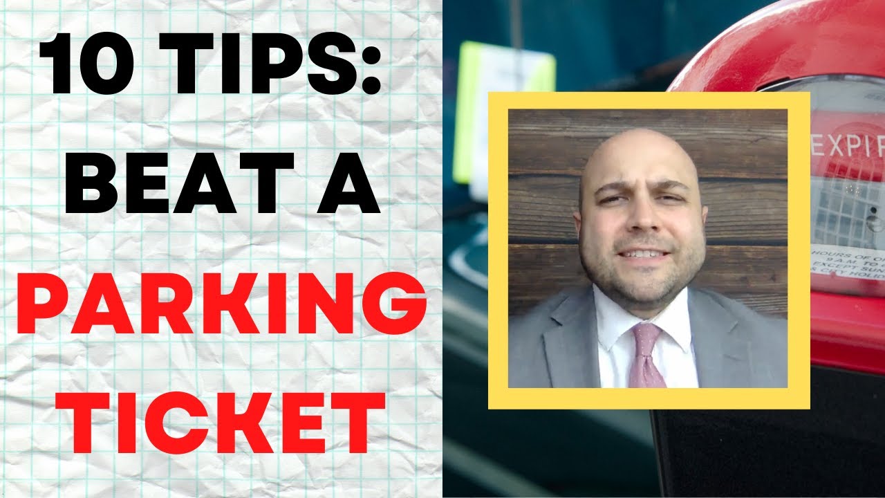 How To Beat A Parking Ticket 10 Tips Youtube