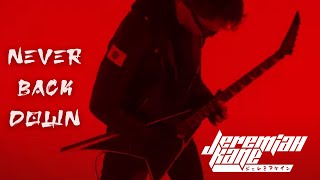 JEREMIAH KANE - NEVER BACK DOWN (Official Music Video)