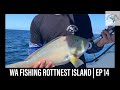 EP 14 | WA DEMERSAL ROTTNEST ISLAND FISHING | Baldchin Groper