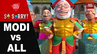 So Sorry: Modi vs ALL | Arvind Kejriwal | Rahul Gandhi | Nitish Kumar | PM Modi | Political News