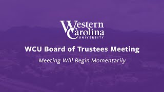 WCU Board of Trustees - March 2024 | Administration, Governance, and Trusteeship Committee