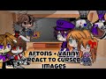 Aftons + Vanny react to cursed images