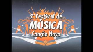 CD 7º Festival De Música Canção Nova - Ele Escuta a Tua Voz