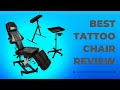 Best Tattoo Chair Review