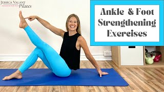 Ankle and Foot Strengthening Exercises!