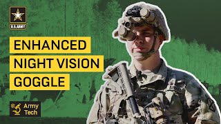 Enhanced Night Vision Goggle