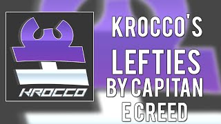 Krocco's Lefties Minitage by CapitaN \u0026 CreeD