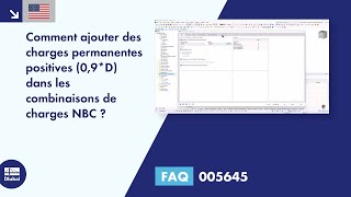 [EN] FAQ 005645 | Comment ajouter des charges permanentes positives (0,9*D) dans les combinaisons...