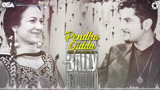 Pendha Gidda | Bally Sagoo Feat. Satwinder Bitti | Full Song | OSA Official