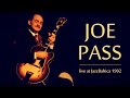 Joe Pass - JazzBaltica 1992