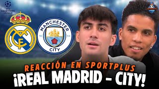 ⚔️¡REAL MADRID - MANCHESTER CITY! | Reacción en Sportplus