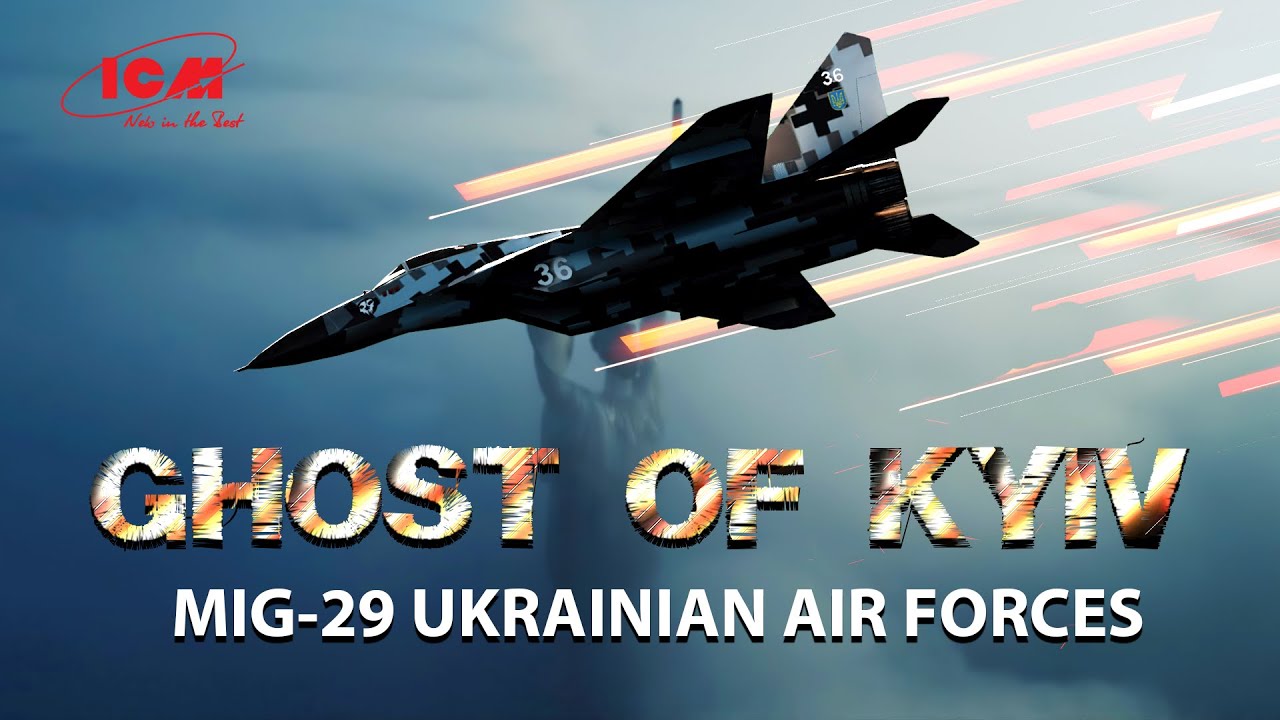 ICM | GHOST OF KYIV - Mig-29 Ukrainian Air Forces | Item Number 72140 ...