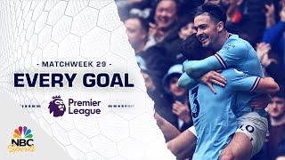 Every Premier League goal from Matchweek 29 (2022-23) | NBC Sports