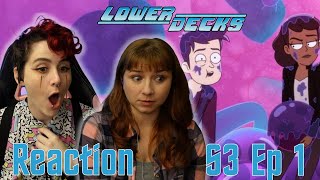 We're back baby!!! | LOWER DECKS | S3 Ep 1 | Grounded | Reaction | Get... LOW