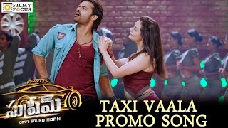 Taxi Vaala Video Song Trailer || Supreme Movie Songs || Sai Dharam Tej, Raashi Khanna