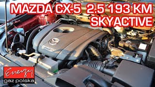 Przebieg montażu LPG Mazda CX-5 2.5 193 KM Skyactive bezpośredni wtrysk w EGP na auto gaz Landi