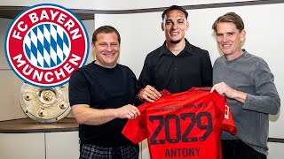 ES IST SOEBEN PASSIERT! ANTONY WURDE ALS NEUER SPIELER DES BAYERN MÜNCHEN ANGEKÜNDIGT!