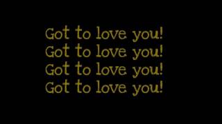 Sean Paul ft Alexis Jordan Got To Love You lyrics