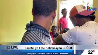 Fanatik yo Fete Kalifikasyon BRÉSIL