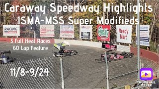 North South Shootout Highlights: IMSA-MSS Super Modifieds at Caraway Speedway 2024