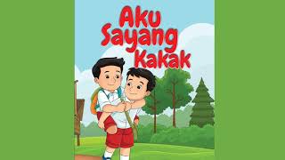 AKU SAYANG KAKAK - AYO BACA BUKU!