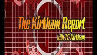 The Kirkham Report - May 21 2022