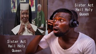 First Time Reacting to Sister Act "Hail Holy Queen" reaction
