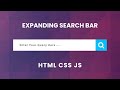 Expanding Search Bar using HTML CSS & JS | Search bars