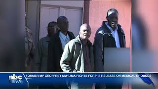 former MP Geoffrey Mwilima fights for his release  - nbc