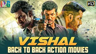 Vishal Back To Back Action Movies HD | Vishal South Indian Hindi Dubbed Movies | Indian Video Guru