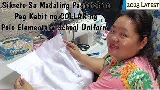 Pinaka Madaling Paraan at Sikreto kung Paano Gumawa O Manahi ng Collar ng Polo For School Uniform