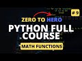 Python Math Functions | Python Tutorial - Python Full Course 2023