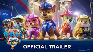 PAW Patrol: The Movie (2021) - Official Trailer