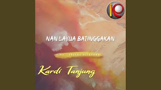 Nan Layua Batinggakan