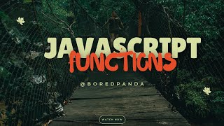 First Class Citizens 😎| Javascript Functions | Bored Panda