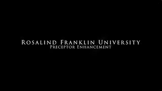 Preceptor Enhancement at Rosalind Franklin University of Medicine and Science