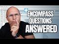 The Encompass® Questions Everyone Is Asking Right Now
