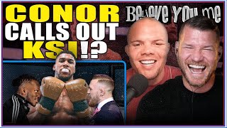 BISPING and SMITH'S BELIEVE YOU ME Podcast: Conor McGregor Calls Out KSI?! | UFC 292