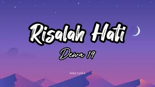 Risalah Hati - Dewa #lirik