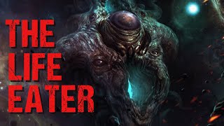 Cosmic Horror Story: "The Life Eater" feat. @nightmaresnightly | Sci-Fi Creepypasta 2022