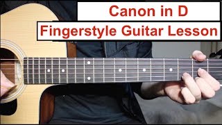 Canon in D | Fingerstyle Guitar Lesson (Tutorial) How to play Canon Easy Fingerstyle