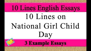 10 Lines on National Girl Child Day Essay in English | National Girl Child Day 10 Lines Essay