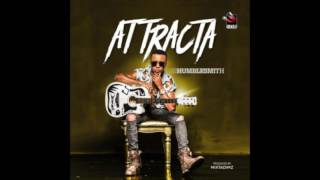 Humblesmith - Attracta (OFFICIAL AUDIO)