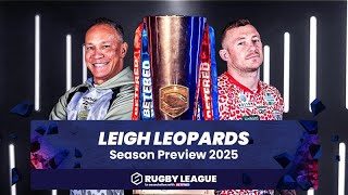 Leigh Leopards 2025 Betfred Super League Season Preview