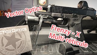 [Vector optics] Frenzy-X | 1x22x26 | MOS | Multi-reticules (fr) #vectoroptics