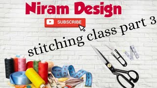 stitching class for beginners part 3/ തയ്യൽ തുടക്കക്കാർക്ക് വേണ്ടി/#stitchingclass /#hemming